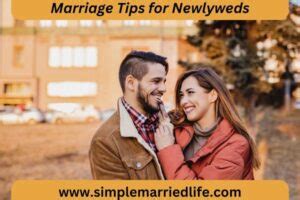 Marriage Tips For Newlyweds Ways To Build A Strong Foundation In