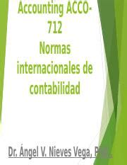 Que Son Las NIC 2 Pptx Accounting ACCO712 Normas Internacionales De