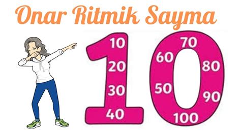 10 Dan 100 E Kadar Onar Ritmik Sayma YouTube