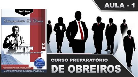 C P O CURSO PREPARATÓRIO DE OBREIROS AULA 1 YouTube