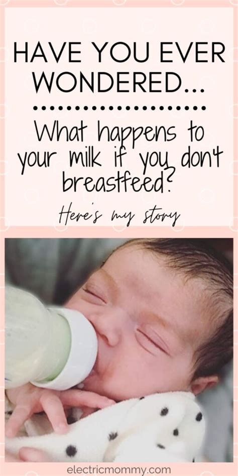 What Happens To Your Milk If You Dont Breastfeed Electric Mommy