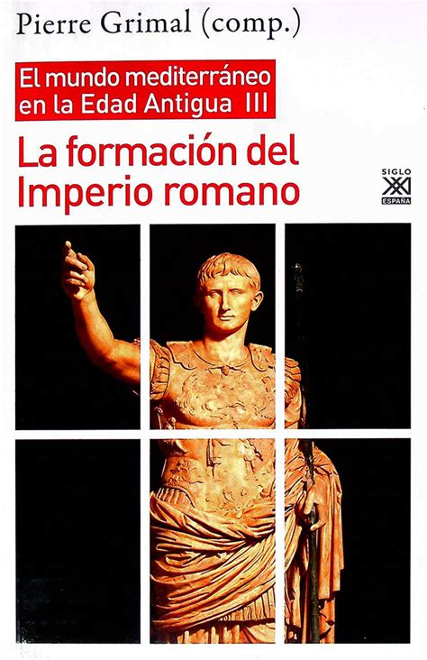 La Formaci N Del Imperio Romano Editorial Temis