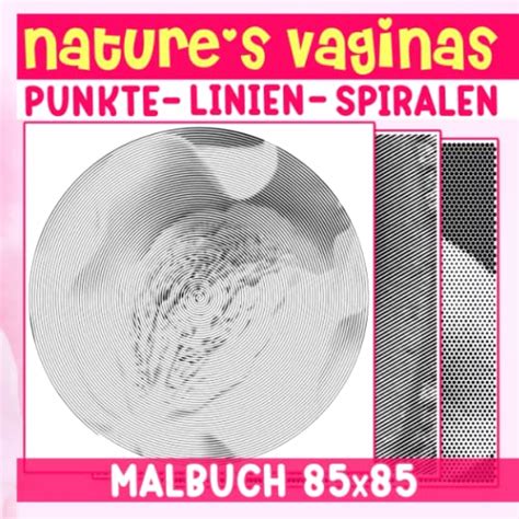 Nature s Vaginas Punkte Linien Spiralen Malbuch Natürliche Malvorlagen