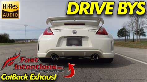 Fast Intentions 370z Cat Back Drive Bys Youtube