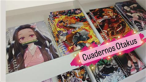 Cuadernos Otakus De Regreso A Clases YouTube