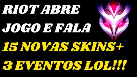 3 Novos Eventos 15 Novas Skins Nova Loja de Essências Azuis e mais no