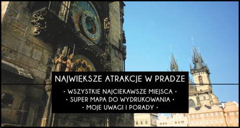 Atrakcje Pragi Co Warto Zobaczy Architrav Najlepiej O Pradze