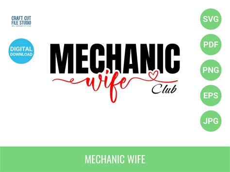 Mechanic Wife Svg Mechanic Wife Eps Mechanic Wife Pdf Etsy