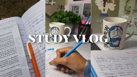 Midterms Week Vlog Productive Study Vlog Lots Of Cramming Late