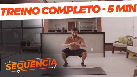 Treino Completo De 5 Minutos Peso Do Corpo Thiago Pugliesi Youtube