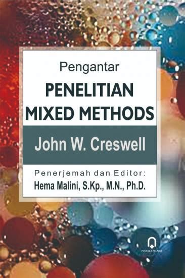 Pengantar Penelitian Mixed Methods John W Creswell Belbuk