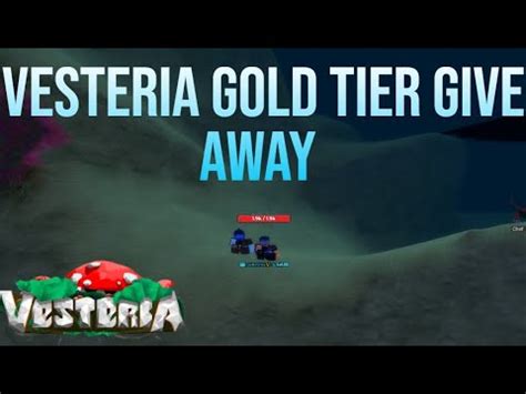 LIVE STREAM 2 VESTERIA VESTERIA GOLD TIER GIVE AWAY GRINDING