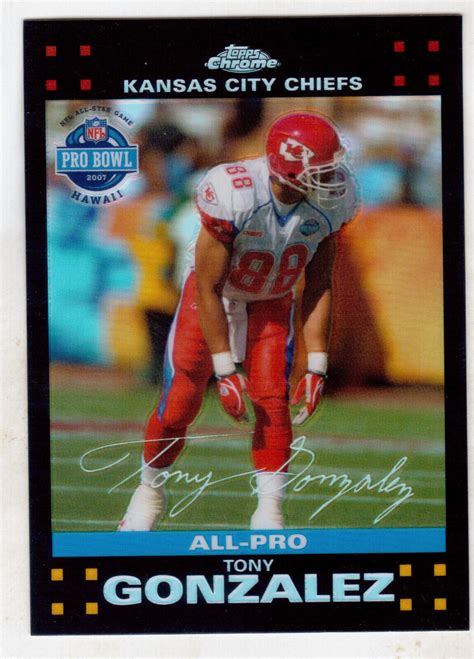 2007 Topps Chrome All Pro Refractor TC48 Tony Gonzalez For Sale