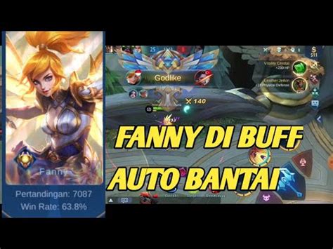 Akhirnya Fanny Di Buff Auto Bantai Cok Fanny K Match Around Saputra