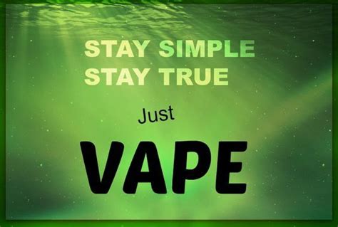 25 Best Vaping Quotes Images On Pinterest A Quotes Dating And