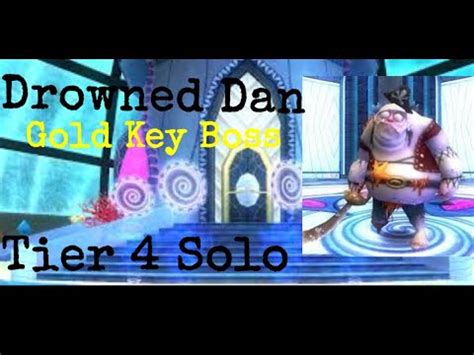 Wizard Drowned Dan Gold Key Boss Tier Solo Youtube