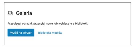 Jak zrobić galerię w wordpress bez użycia wtyczek