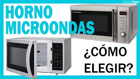 Horno Microondas C Mo Elegir Un Horno Microondas Para Tu Cocina