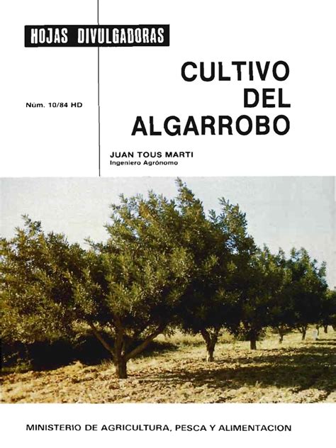 Cultivo Del Algarrobo Pdf Pdf