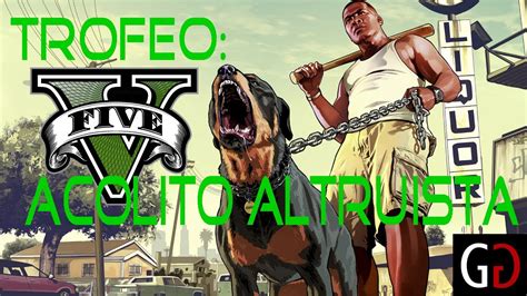 GTA V Trofeo Acólito altruista YouTube