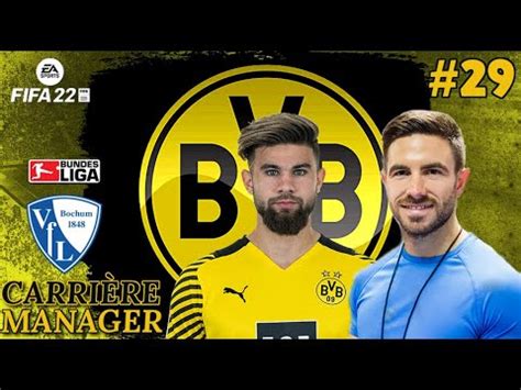 FIFA 22 CARRIÈRE MANAGER BVB BUNDESLIGA 15 BIEN NÉGOSIER