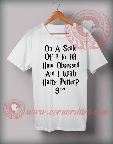 How Scale Obsessed With Harry Potter T Shirt Custom Design T Shirts