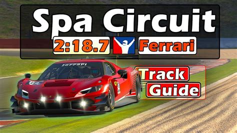 IRacing Ferrari 296 GT3 Challenge Spa Francorchamps Track Guide 2