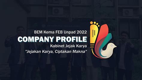 Company Profile Bem Kema Feb Unpad Youtube