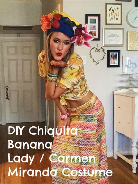 Diy Chiquita Banana Lady Carmen Miranda Costume