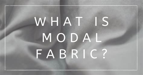 What Is Modal Fabric And Is This Material Really Sustainable