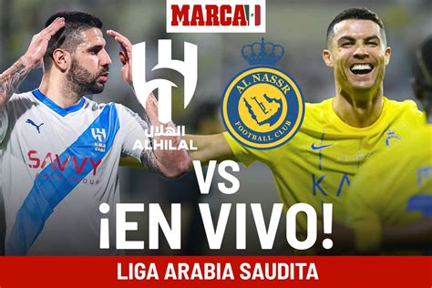 Al Hilal Vs Al Nassr En Vivo Partido Hoy De Cristiano Ronaldo Liga