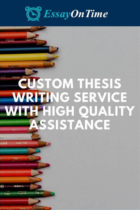 Custom Thesis Writing Service With High Quality Assistance Thesis