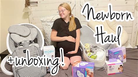 HUGE NEWBORN BABY HAUL UNBOXING Newborn Essentials Pregnant At 19