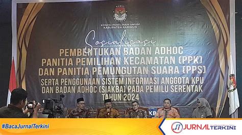 Pemilu 2024 Kpu Karimun Siapkan Siakba Untuk Pendaftaran Anggota Ppk