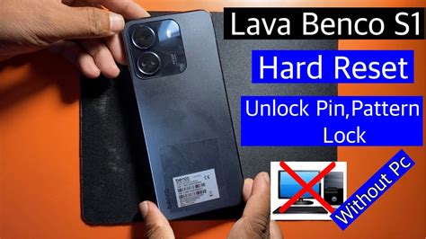 Benco S1 Hard Reset Pin Lock Remove Lava Benco S1 Unlock Pin Pattern