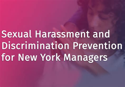 Sexual Harassment And Discrimination Prevention For New York Managers