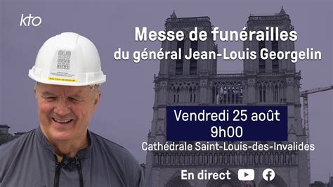 Messe de funérailles du général d armée Jean Louis Georgelin en direct