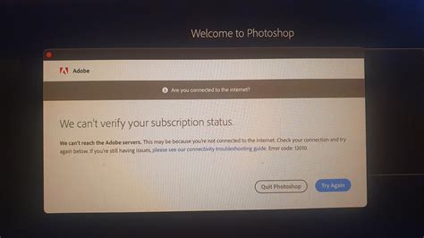 Photoshop Popup We Cant Verify Your Subscription Status R Adobezii