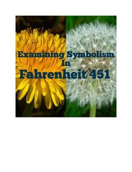 Symbolism in Fahrenheit 451 by Melanie Bakay | Teachers Pay Teachers