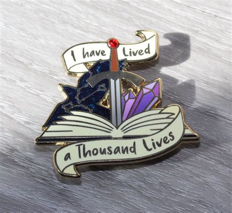 I Have Lived A Thousand Lives Book Lover Pin Geek And Artsy