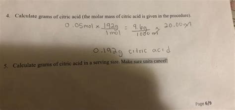 Solved 4 Calculate Grams Of Citric Acid The Molar Mass Of Chegg