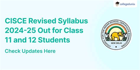 CISCE Revised Syllabus 2024 25 Out For Class 11 And 12 Students Check