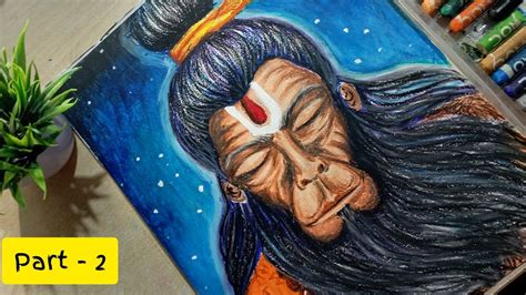 Lord Hanuman Drawing Oil Pastel Colour Step By Step Part 2 Youtube