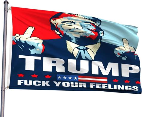 Amazon Fuck Your Feelings Flag X Ft Trump Supporter Fans Patriotic Maga Banner Polyester