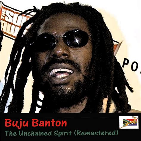 The Unchained Spirit (Remastered) Album by Buju Banton | Lyreka