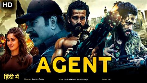 Agent Movie Hindi Dubbed Release Update Akhil Akkineni New Movie 2022