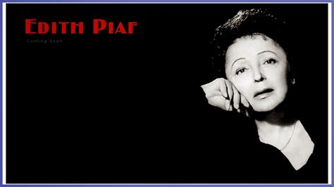 Edith Piaf Quotes Fr. QuotesGram