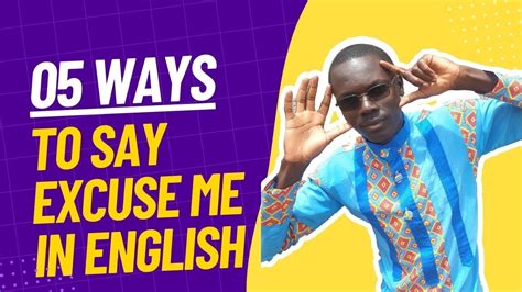 5 Other Ways To Say Excuse Me In English YouTube