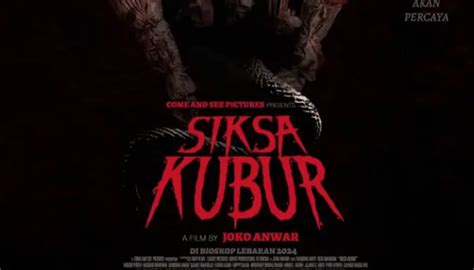 Nonton Trailer Film Siksa Kubur Film Horor Terbaru Karya Joko Anwar