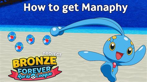 New How To Get Manaphy Easy Bronze Forever Youtube